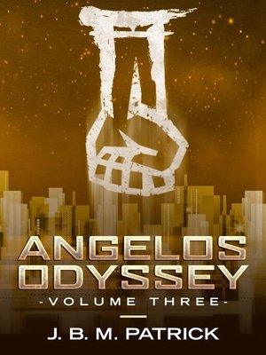 cover image of Volume Three: Angelos Odyssey, #3